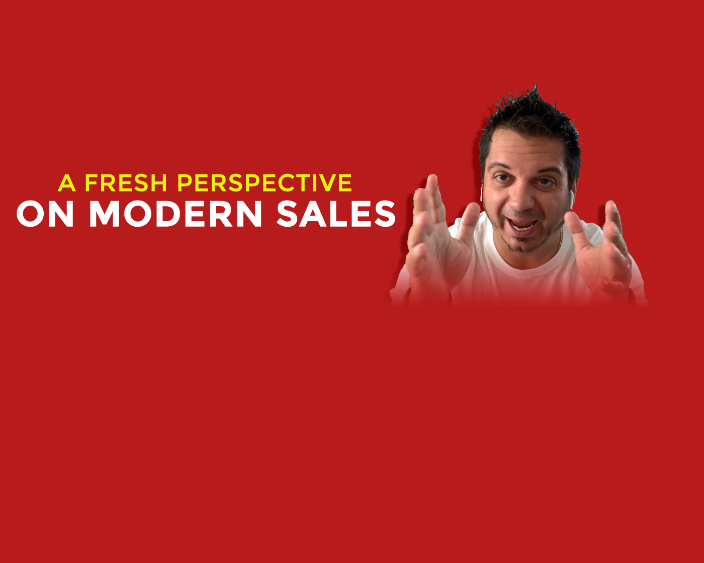 Read more about the article A Fresh Perspective On Modern Sales To Grow Your Business