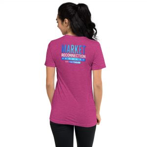 Market Reconnection Podcast – Short Sleeve Mens/Womens T-Shirt